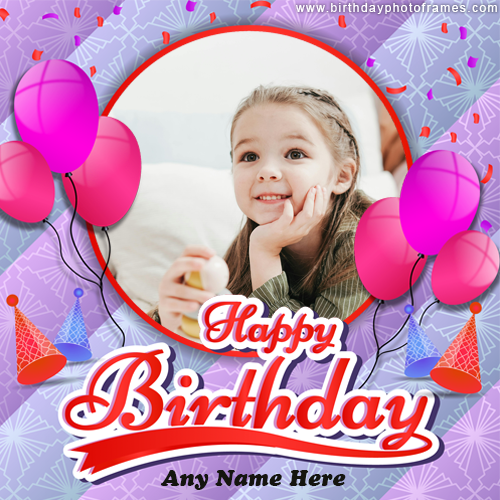 Happy Birthday Wishes Cards with Photos Free Customizable