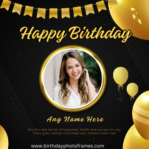 Make Online Happy Birthday card with name and photo